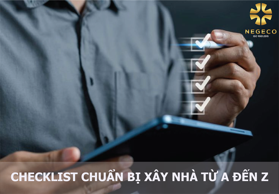  Checklist Chuẩn Bị Xây Nhà Từ A đến Z